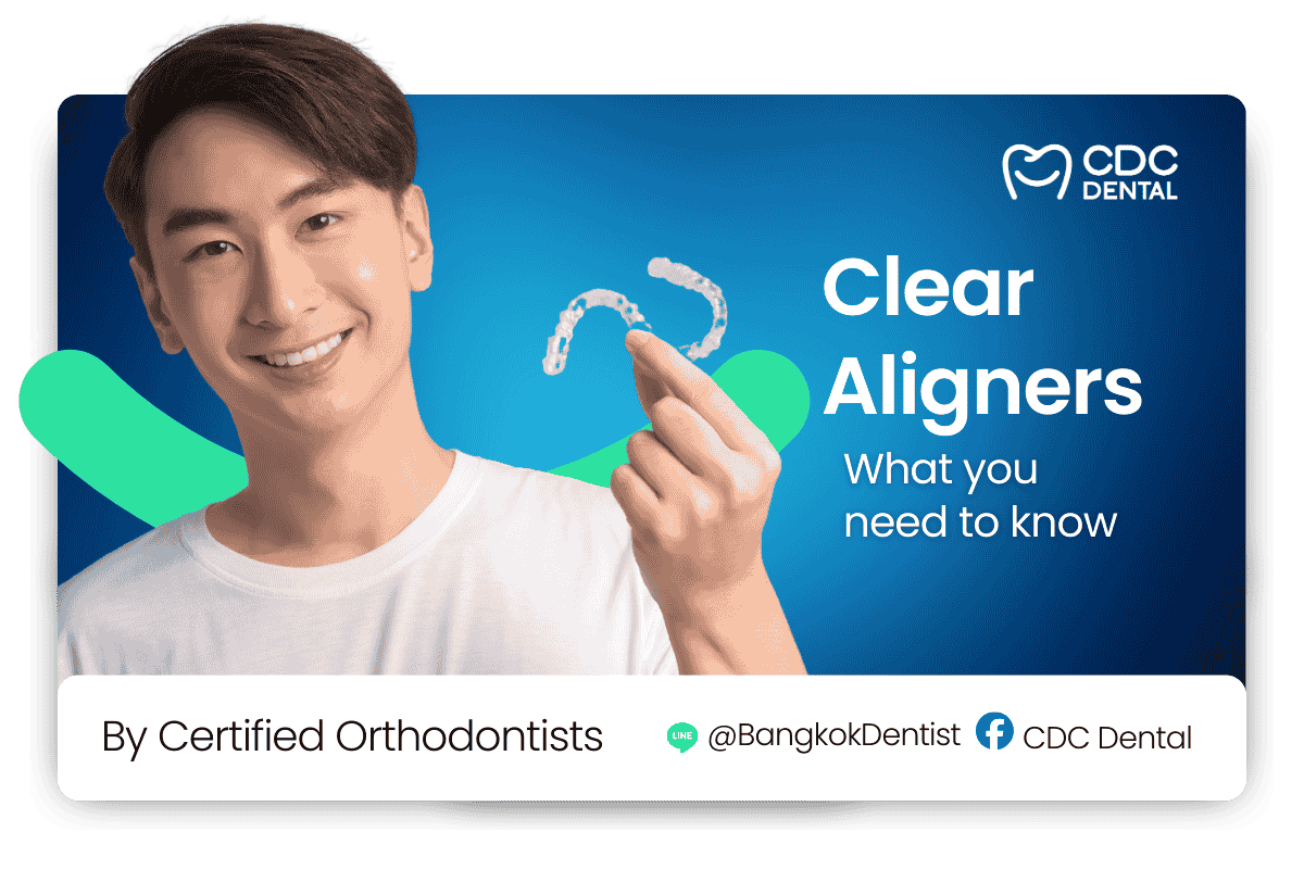 Clear Aligners Bangkok Thailand Specialists